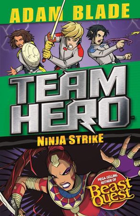 Ninja Strike - Series 4 Book 2 (ebok) av Adam Blade