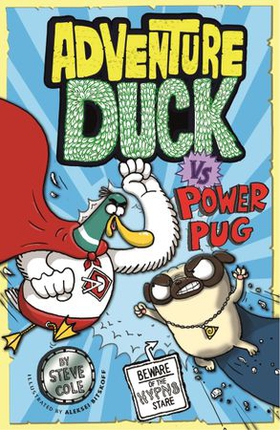 Adventure Duck vs Power Pug - Book 1 (ebok) av Ukjent