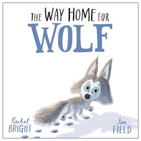 The Way Home For Wolf (lydbok) av Rachel Bright
