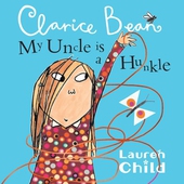 My Uncle Is A Hunkle Says Clarice Bean