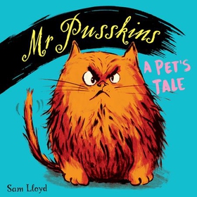 Mr Pusskins - A Pet's Tale (lydbok) av Sam Lloyd