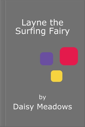 Layne the Surfing Fairy - The Gold Medal Games Fairies Book 1 (ebok) av Ukjent