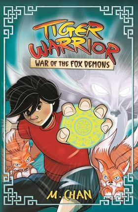 War of the Fox Demons - Book 2 (ebok) av Maisie Chan
