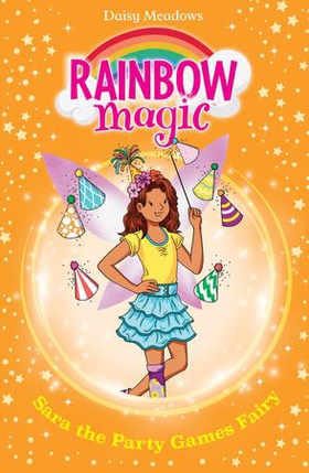 Sara the Party Games Fairy - The Birthday Party Fairies Book 2 (ebok) av Ukjent