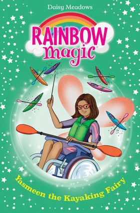 Yasmeen the Kayaking Fairy - The Water Sports Fairies Book 3 (ebok) av Daisy Meadows