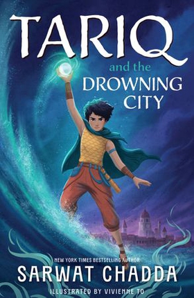 Tariq and the Drowning City - Book 1 (ebok) av Sarwat Chadda