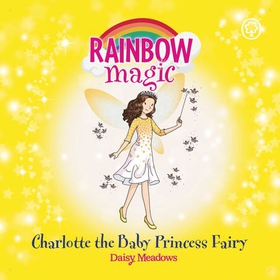 Charlotte the Baby Princess Fairy