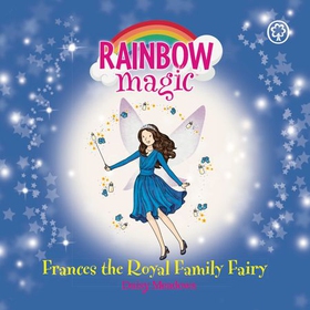 Frances the Royal Family Fairy - Special (lydbok) av Daisy Meadows