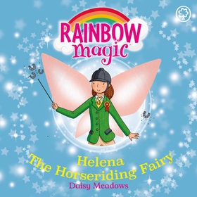 Helena the Horseriding Fairy - The Sporty Fairies Book 1 (lydbok) av Daisy Meadows