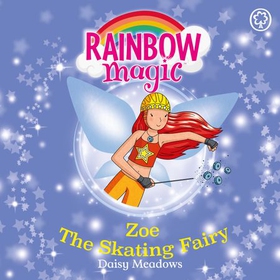 Zoe the Skating Fairy - The Sporty Fairies Book 3 (lydbok) av Ukjent