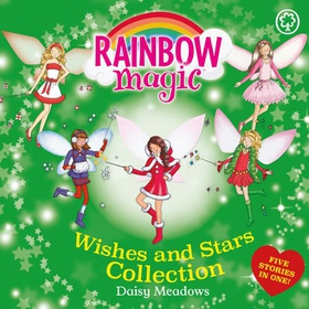 Rainbow Magic: Wishes and Stars Collection - 5 Books in 1 (lydbok) av Daisy Meadows