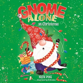 Gnome Alone at Christmas (lydbok) av Nick Pine