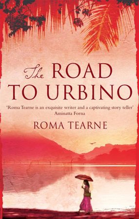 The Road to Urbino (ebok) av Roma Tearne