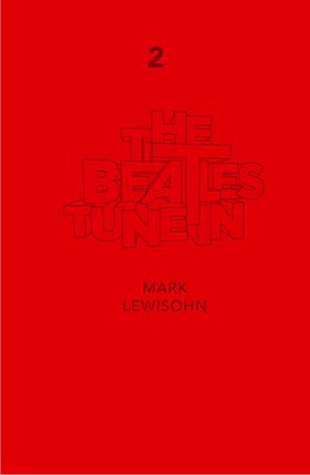 The Beatles - All These Years - Extended Special Edition - Volume One: Tune In (ebok) av Mark Lewisohn