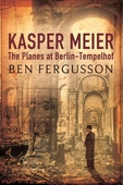 Kasper Meier: The Planes at Berlin-Tempelhof