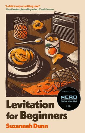 Levitation for Beginners - SHORTLISTED FOR THE NERO FICTION PRIZE 2024 (ebok) av Ukjent