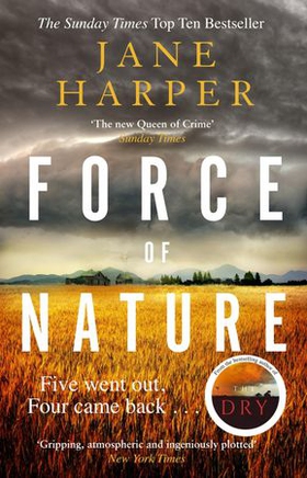 Force of Nature - 'Even more impressive than The Dry' Sunday Times (ebok) av Jane Harper