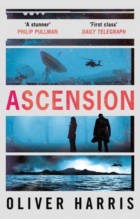 Ascension - an absolutely gripping BBC Two Between the Covers Book Club pick (ebok) av Oliver Harris