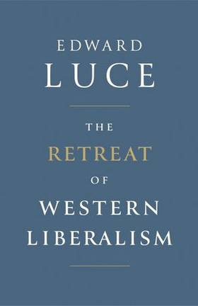The retreat of western liberalism