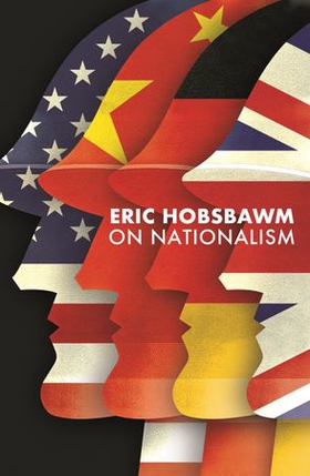 On Nationalism (ebok) av Eric Hobsbawm