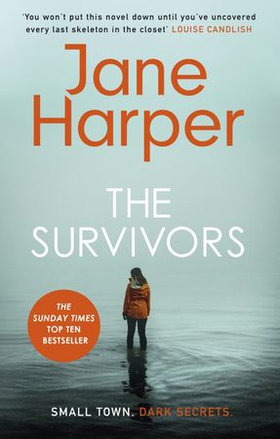 The Survivors - 'I loved it' Louise Candlish (ebok) av Jane Harper