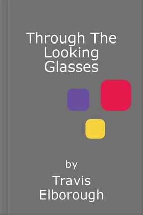 Through The Looking Glasses - The Spectacular Life of Spectacles (ebok) av Ukjent