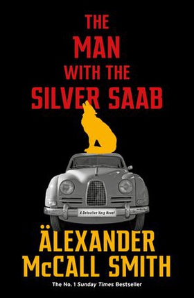 The Man with the Silver Saab (ebok) av Alexander McCall Smith