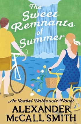 The Sweet Remnants of Summer (ebok) av Alexander McCall Smith