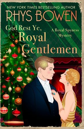 God Rest Ye, Royal Gentlemen (ebok) av Rhys Bowen