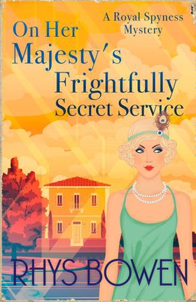 On Her Majesty's Frightfully Secret Service (ebok) av Rhys Bowen