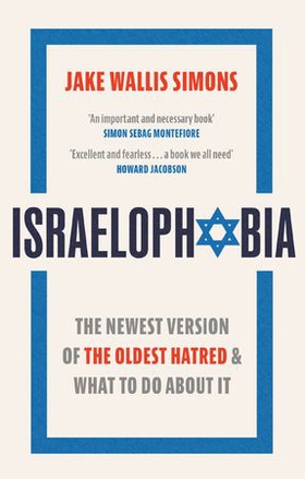 Israelophobia - The Newest Version of the Oldest Hatred and What To Do About It (ebok) av Ukjent