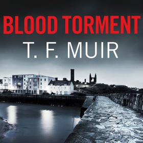 Blood Torment (lydbok) av T.F. Muir