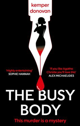 The Busy Body (ebok) av Kemper Donovan