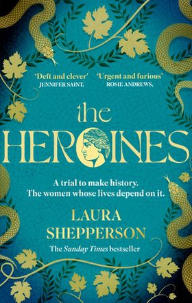 The Heroines - The instant Sunday Times bestseller (ebok) av Ukjent