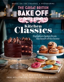 The Great British Bake Off: Kitchen Classics