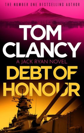 Debt of Honor - Prepare for a thrilling read in this unforgettable Jack Ryan adventure (ebok) av Tom Clancy