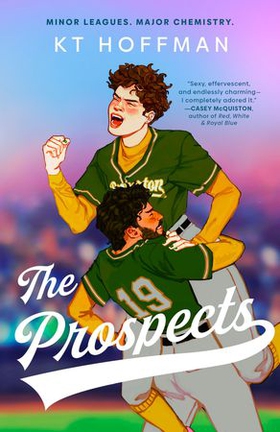 The Prospects - The gorgeous, queer enemies-to-lovers romance, perfect for fans of Red, White & Royal Blue (ebok) av Ukjent