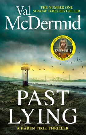 Past Lying - The twisty new Karen Pirie thriller, now a major ITV series (ebok) av Ukjent