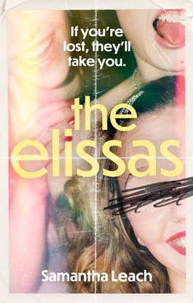 The Elissas (ebok) av Samantha Leach