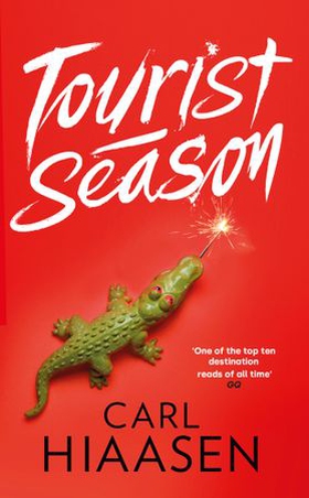 Tourist Season (ebok) av Carl Hiaasen