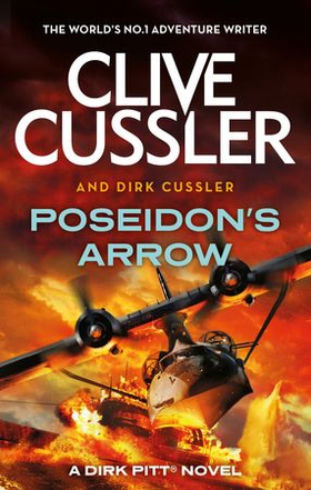 Poseidon's Arrow - Dirk Pitt #22 (ebok) av Clive Cussler