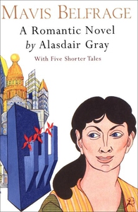 Mavis Belfrage (e-bok) av Alasdair Gray
