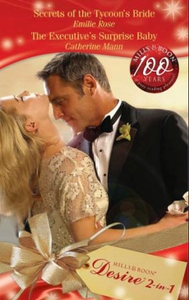 Secrets of the tycoon's bride / the executive