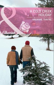 A cold creek holiday (ebok) av RaeAnne Thayne