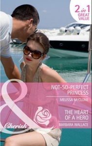 Not-So-Perfect Princess (ebok) av Melissa McC