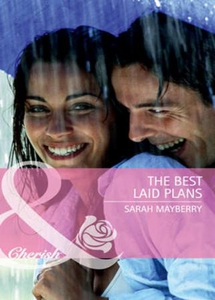 The best laid plans (ebok) av Sarah Mayberry