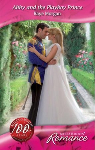Abby and the playboy prince (ebok) av Raye Mo
