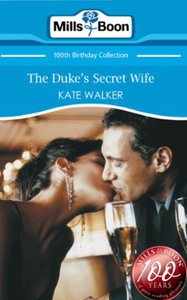 The duke's secret wife (ebok) av Kate Walker