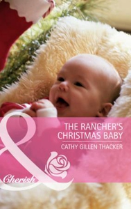 The rancher's christmas baby (incl. bonus boo