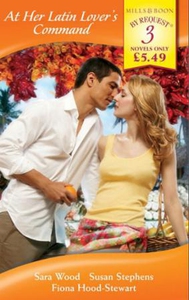 At her latin lover's command (ebok) av Sara W